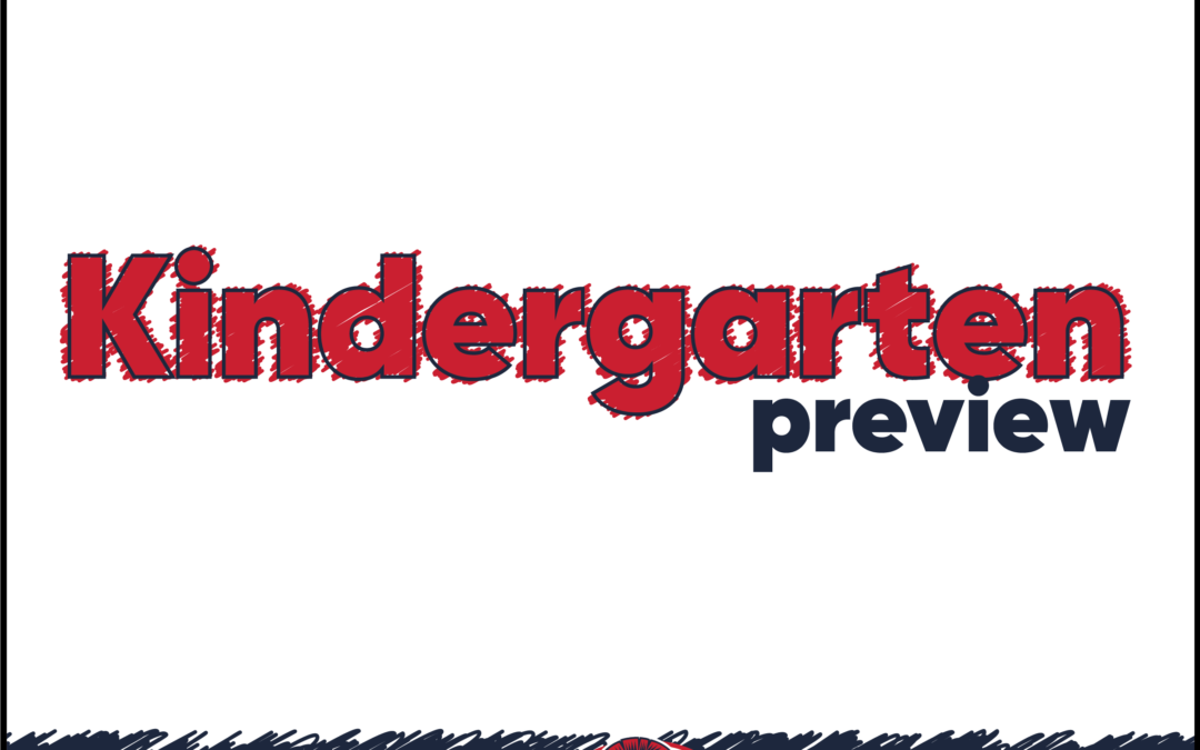 Kindergarten Preview 1/24/23